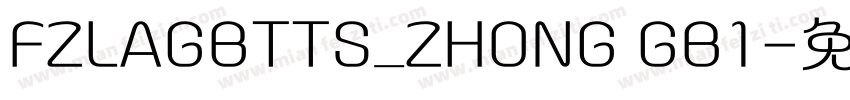 FZLAGBTTS_ZHONG GB1字体转换